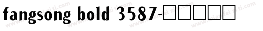 fangsong bold 3587字体转换